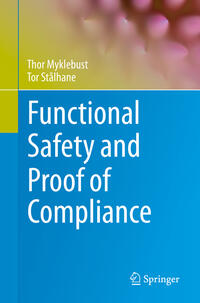 Functional Safety and Proof of Compliance