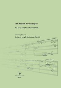 von Webern durchdrungen