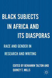 Black Subjects in Africa and Its Diasporas