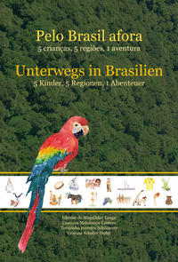 Unterwegs in Brasilien / Pelo Brasil afora