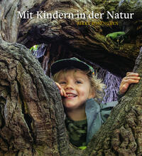 Mit Kindern in der Natur