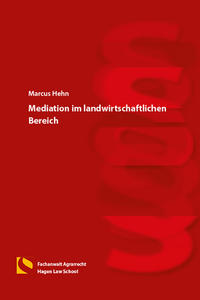 Mediation im landwirtschaftlichen Bereich