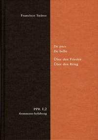 De pace. De bello. Über den Frieden. Über den Krieg