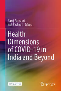 Health Dimensions of COVID-19 in India and Beyond