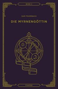 Die Myrnengöttin, Die Krosann-Saga Band 4