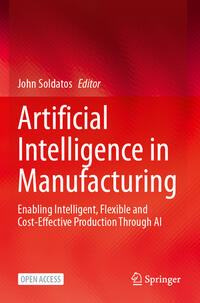 Artificial Intelligence in Manufacturing