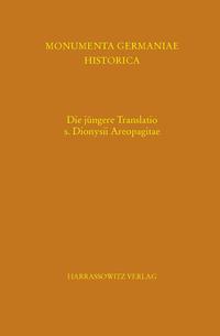 Die jüngere Translatio s. Dionysii Areopagitae