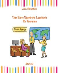 Russisch Leicht: Das Erste Russische Lesebuch für Touristen