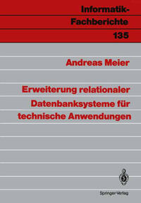 Erweiterung relationaler Datenbanksysteme für technische Anwendungen