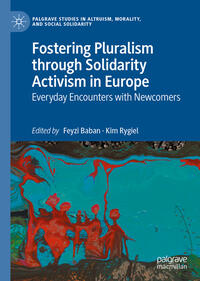 Fostering Pluralism through Solidarity Activism in Europe