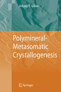 Polymineral-Metasomatic Crystallogenesis