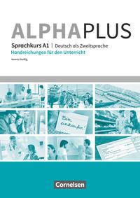 Alpha plus - Deutsch als Zweitsprache - Sprachkurs - Ausgabe 2011/12 - A1