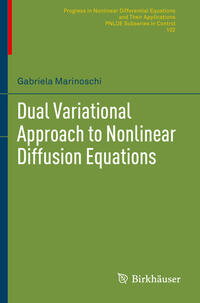 Dual Variational Approach to Nonlinear Diffusion Equations