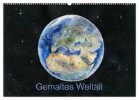 Gemaltes Weltall (Wandkalender 2025 DIN A2 quer), CALVENDO Monatskalender