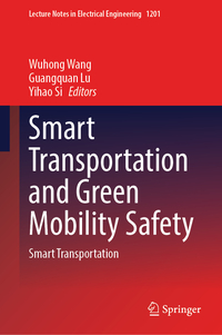 Smart Transportation and Green Mobility Safety