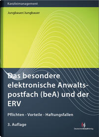 Das besondere elektronische Anwaltspostfach (beA) und der ERV