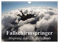 Fallschirmspringer. Absprung der U.S. Navy Seals (Wandkalender 2025 DIN A4 quer), CALVENDO Monatskalender