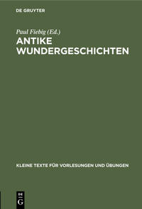 Antike Wundergeschichten