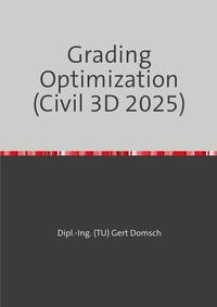 Cvil 3D Deutschland / Grading Optimization 2025 (Autodesk Civil 3D) Hinweise zur Anwendung