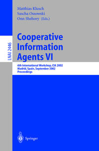 Cooperative Information Agents VI