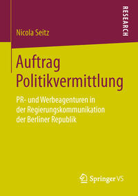 Auftrag Politikvermittlung