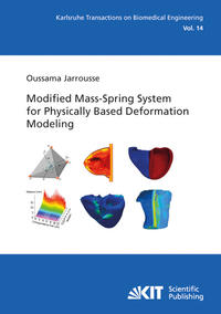 Modified mass-spring system for physically based deformation modeling