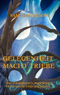 Gelegenheit macht Triebe