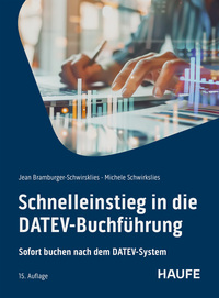 Schnelleinstieg in die DATEV-Buchführung