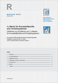 ift-Richtlinie WA-02/3 - Uf-Werte für Kunststoffprofile aus Fenstersystemen.