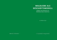 Waldliebe als Geschäftsmodell