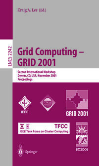 Grid Computing - GRID 2001