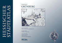 Hessischer Städteatlas – Grünberg