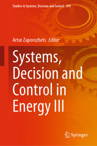 Systems, Decision and Control in Energy III