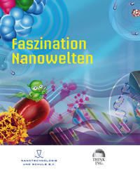 Faszination Nanowelten