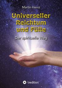 Universeller Reichtum und Fülle