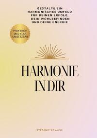 Harmonie in dir