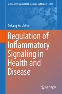 Regulation of Inflammatory Signaling in Health and Disease