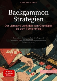 Backgammon Strategien: Der ultimative Leitfaden vom Grundspiel bis zum Turniererfolg