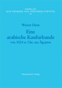 Eine arabische Kaufurkunde von 1024 n. Chr. aus Ägypten