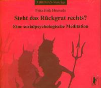 Steht das Rückgrat rechts? Eine sozialpsychologische Meditation