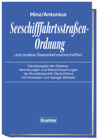 Seeschifffahrtsstraßen-Ordnung und andere Seeverkehrsvorschriften