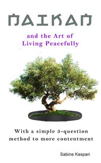 Naikan and the Art of Living Peacefully