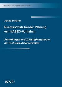 Rechtsschutz bei der Planung von NABEG-Vorhaben