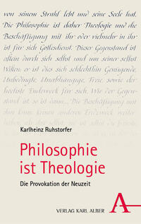 Philosophie ist Theologie