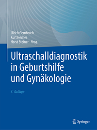 Ultraschalldiagnostik in Geburtshilfe und Gynäkologie