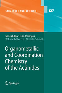 Organometallic and Coordination Chemistry of the Actinides