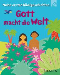 Gott macht die Welt