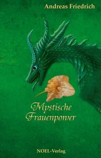 Mystische Frauenpower