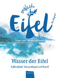 ENDLICH EIFEL – Band 3