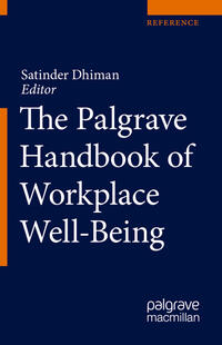 The Palgrave Handbook of Workplace Well-Being